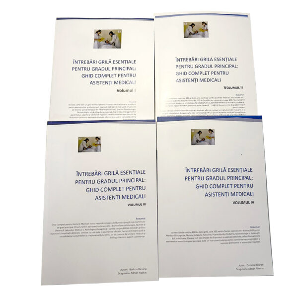 Pachet 4 Volume  cu Întrebări Grilă Esențiale pentru Gradul Principal – Ghid Complet pentru Asistenți Medicali (Volumul I & Volumul II & Volumul III & Volumul IV)