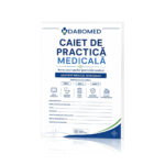 Caiet de Practică Medicală pentru Elevii Școlilor Postliceale Sanitare – Asistent Medical Generalist